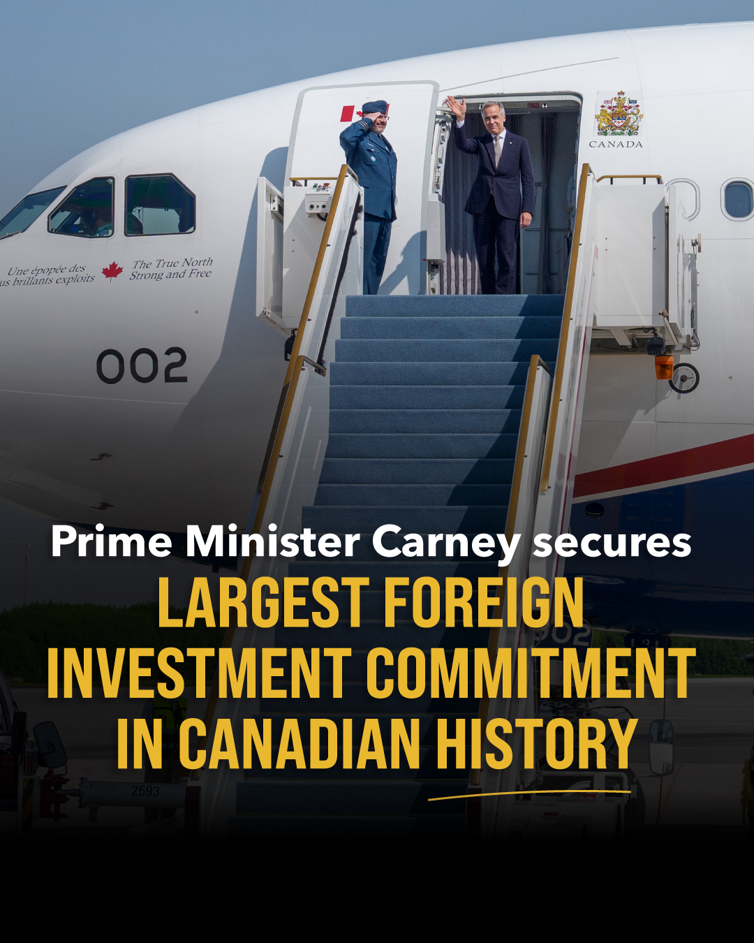 Prime Minister Carney Delivers Major Trade and Investment on the World Stage